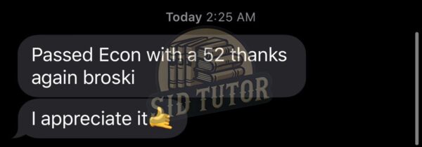 Student message: Passed Econ with a 52