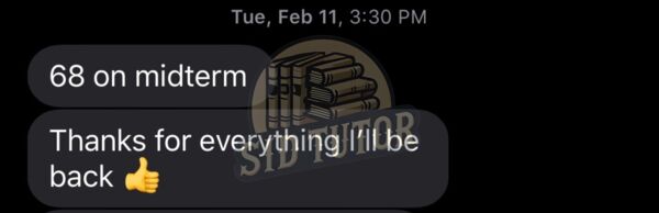Student message: 68 on midterm, thanks for everything