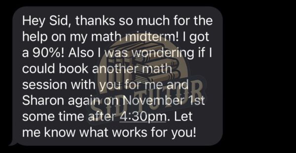 Student message: Got a 90% on math midterm