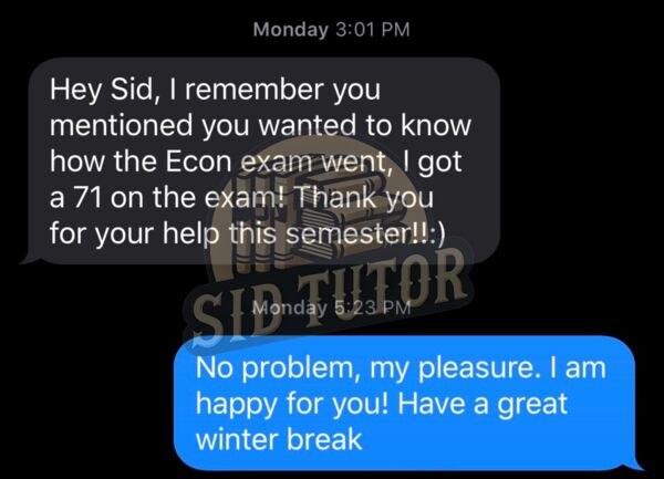 Student message: Got a 71 on the Econ exam